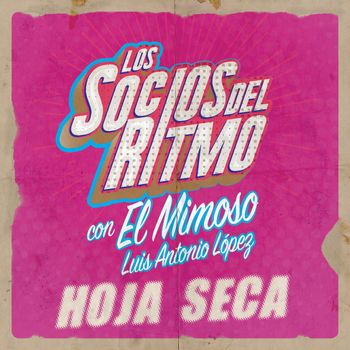 Los Socios Del Ritmo - Hoja Seca