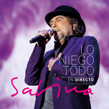 Joaquín Sabina - Lo Niego Todo - En Directo