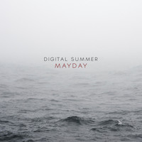 Digital Summer - Mayday