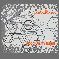 Rubikon - Blood on My Hands