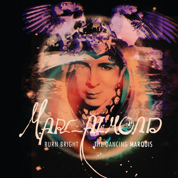 Marc Almond - Burn Bright / The Dancing Marquis