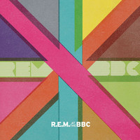R.E.M. - R.E.M. At The BBC (Live) (Explicit)
