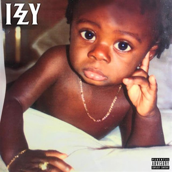 Izzy - Izzy (Explicit)