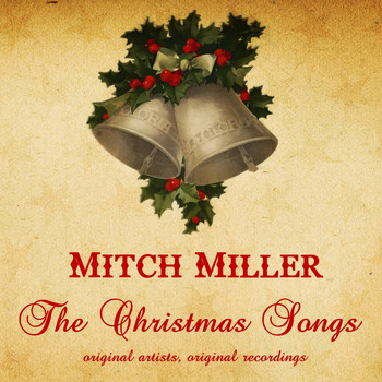 Mitch Miller - The Christmas Songs