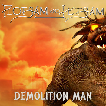 Flotsam and Jetsam - Demolition Man