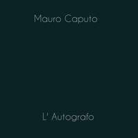 Mauro Caputo - L'autografo