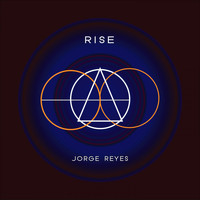 Jorge Reyes - Rise