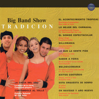 Big Band Show - Tradición