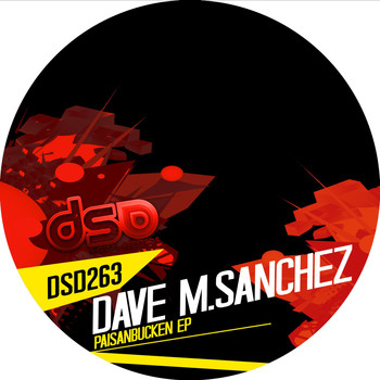 Dave M.Sanchez - Paisanbucken EP