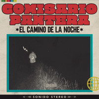 Comisario Pantera - El Camino De La Noche