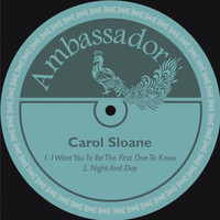 Carol Sloane - I Want You to Be the First One to Know