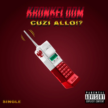 Kronkel Dom - Cuzi Allo!?