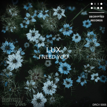 Lux - I Need You