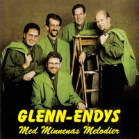 Glenn-Endys - Med minnenas melodier