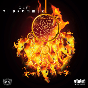 QLF - Vi Drømmer (Explicit)