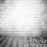 Kevin Burke - Evermore