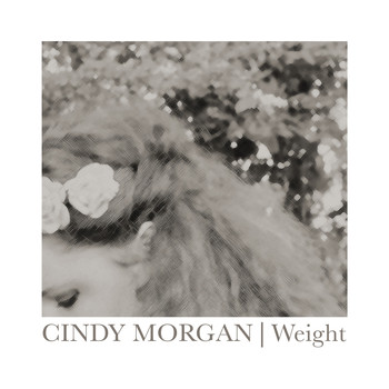 Cindy Morgan - Weight