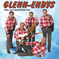 Glenn-Endys - När jag behöver dig