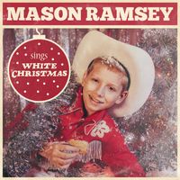 Mason Ramsey - White Christmas