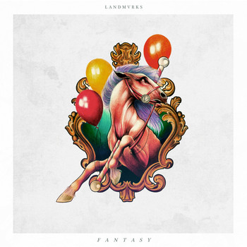 LANDMVRKS - Fantasy (Explicit)