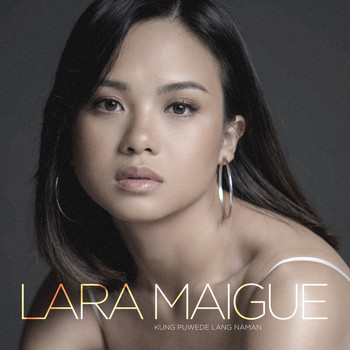 Lara - Kung Puwede Lang Naman