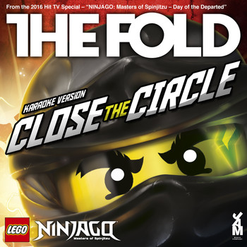 The Fold - Lego Ninjago - Close the Circle