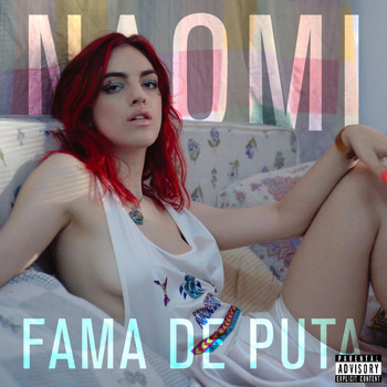 Naomi Preizler - Fama de Puta (Explicit)