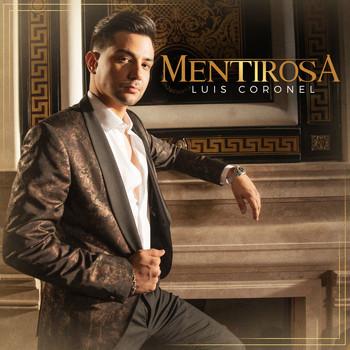 Luis Coronel - Mentirosa
