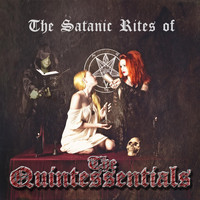 The Quintessentials - The Satanic Rites of the Quintessentials (Explicit)