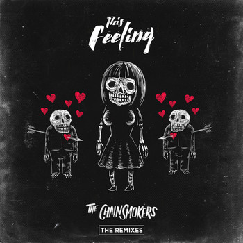 The Chainsmokers feat. Kelsea Ballerini - This Feeling - Remixes