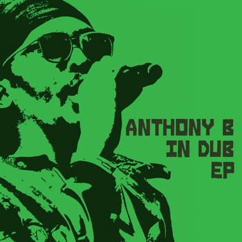 Anthony B - Anthony B In Dub