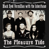 Black Eyed Vermillion - The Pleasure Tide