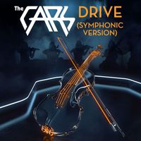The Cars - Drive (Symphonic Version)