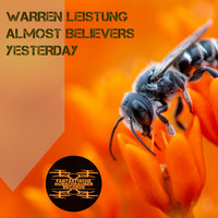 Warren Leistung, Almost Believers - Yesterday