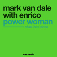 Mark Van Dale With Enrico - Power Woman (Remixes)