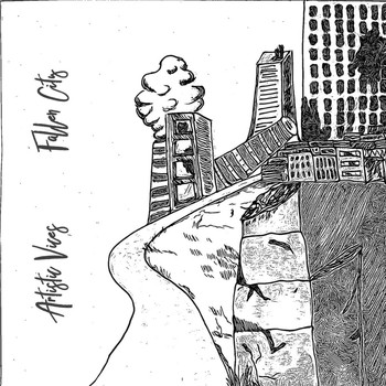 Artistic Vices - Fallen City