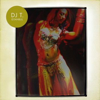 DJ T. - Istanbul