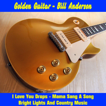 Bill Anderson - Golden Guitar