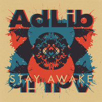 AdLib - Stay Awake