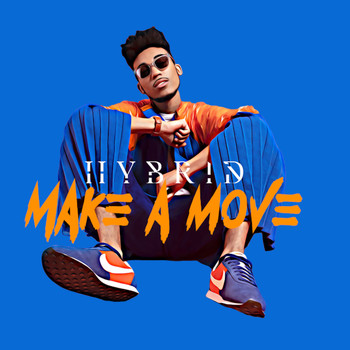 Hybrid - Make A Move