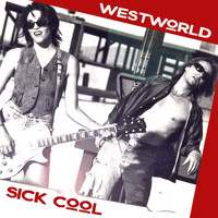 Westworld - Sick Cool (Explicit)