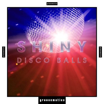 Various Artists - Shiny Disco Balls, Vol. 4 (Explicit)