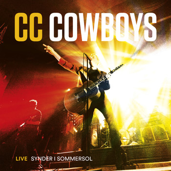 CC Cowboys - Synder i sommersol (Live)