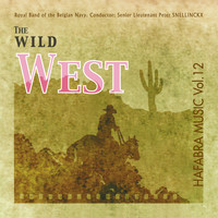 Belgian Navy Band - The Wild West