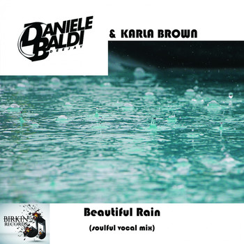 Daniele Baldi and Karla Brown - Beautiful Rain