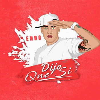 Endo - Dijo Que Si (Explicit)
