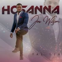 Joe Wilson - Hosanna (Tac 109)