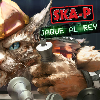 Ska-P - Jaque al Rey (Explicit)