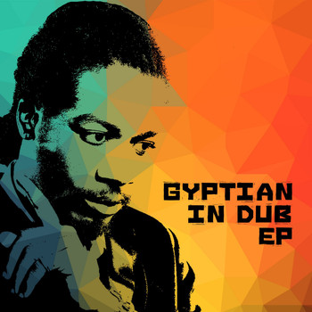 Gyptian - Gyptian In Dub