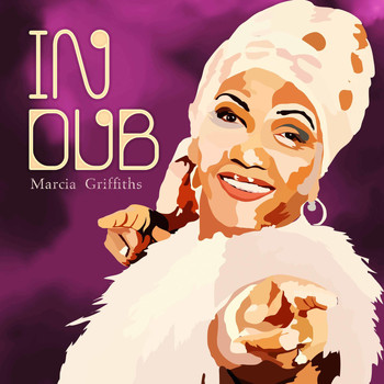 Marcia Griffiths - Marcia Griffiths In Dub
